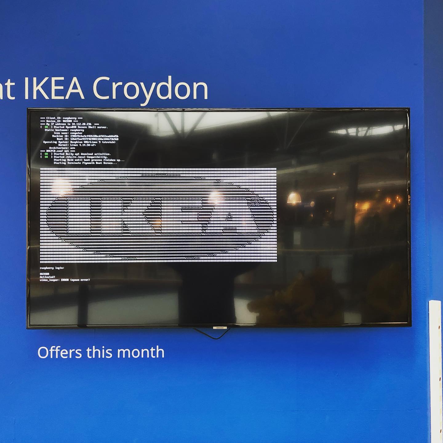 @ikeauk welcome screens error mode is really rather cool, not only are they rocking @raspberrypi but they also spent the time and love to build an ASCII version of their logo to display when in error mode. Most screens more commonly show a Windows95 (or equivalent) blue screen of death looking very sorry for themselves. Kudos to Ikea. #branding #creativity
